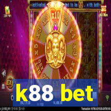 k88 bet